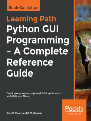 cover image of Python GUI Programming--A Complete Reference Guide